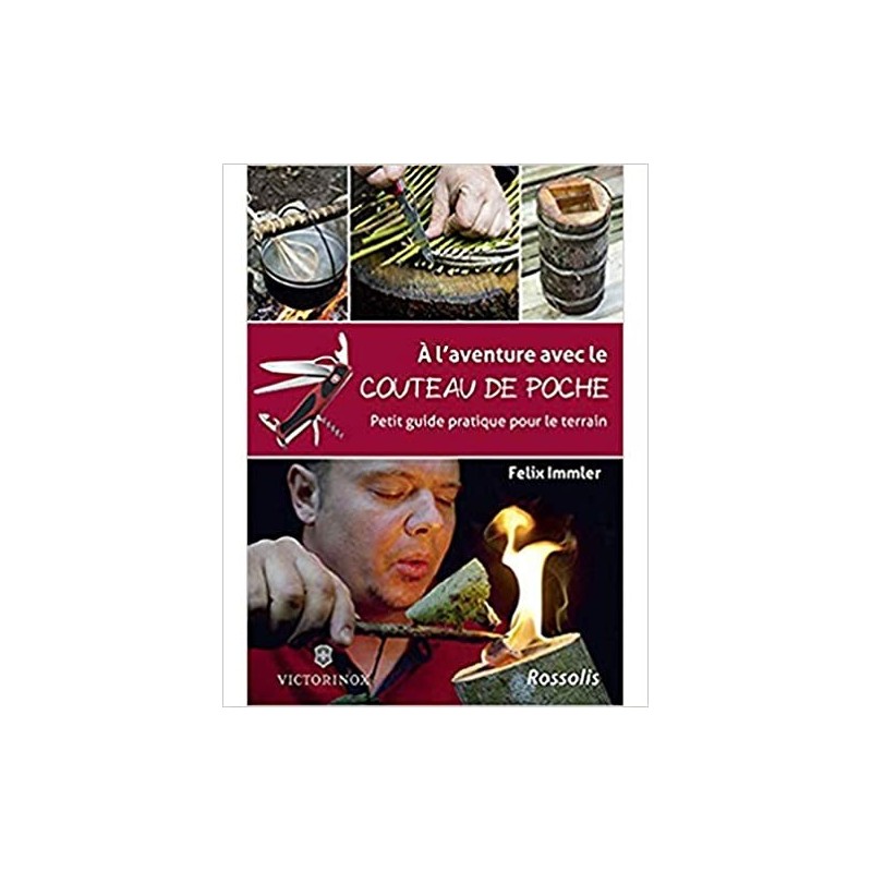 A l'aventure avec le couteau de poche