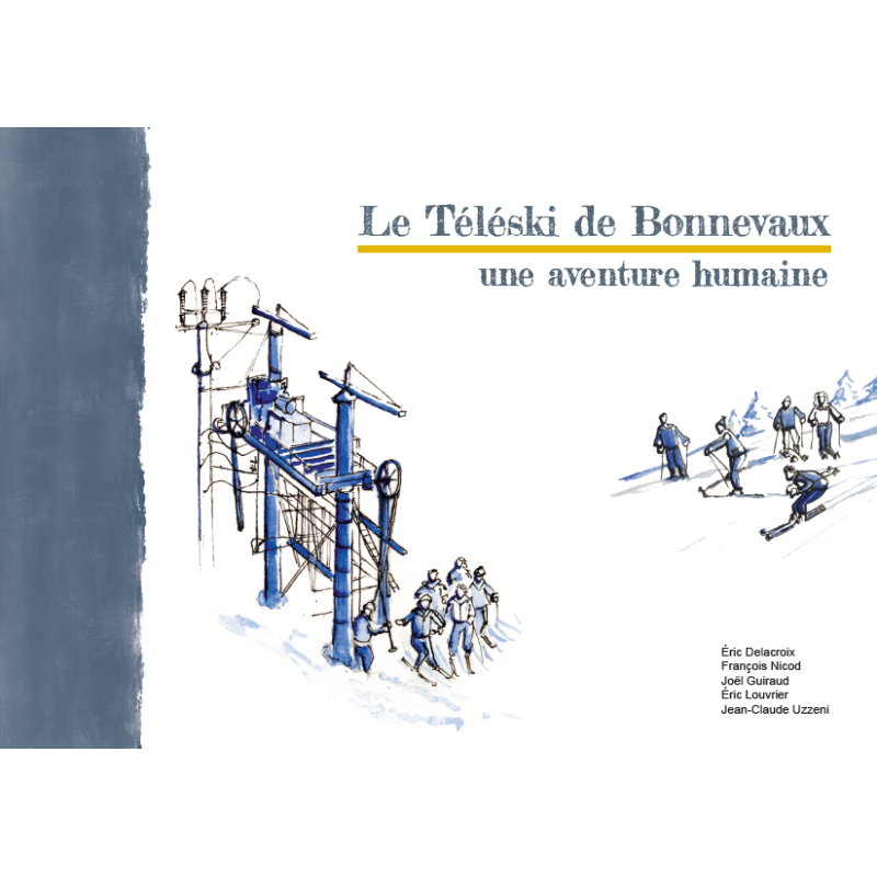 Le Téléski de Bonnevaux