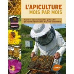L'apiculture mois par mois