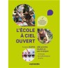 L'école à ciel ouvert