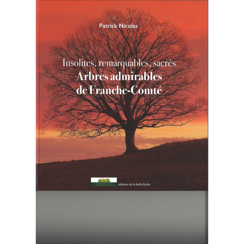 Arbres admirables de Franche-Comté