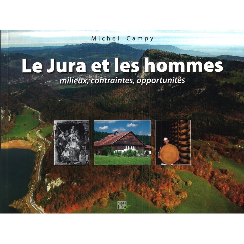 Le Jura et les hommes