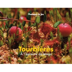 Tourbières à l'épreuve du...