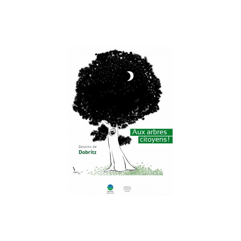 Aux arbres citoyens