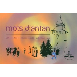Mots d'antan, communauté de...