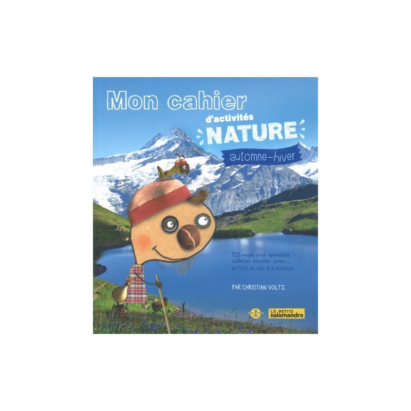 Mon cahier d'activités nature automne-hiver