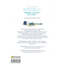 Les incroyables ! Bestioles et plantes de la pluie