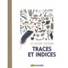 Le guide nature traces et indices