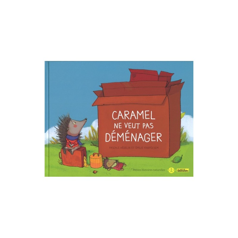 Caramel ne veut pas déménager